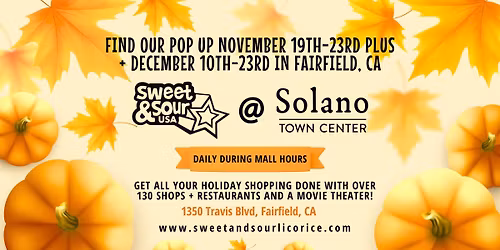 Sweet & Sour Licorice at Solano Town Center