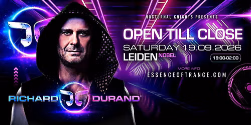 Nocturnal Knights pres. Richard Durand Open Till Close