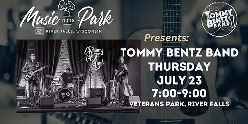 Tommy Bentz Band at Music in The Park!