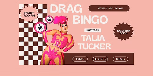 Drag Bingo with Talia Tucker