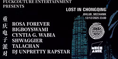 F*CKCOUTURE ENTERTAINMENT PRES. LOST IN CHONGQING