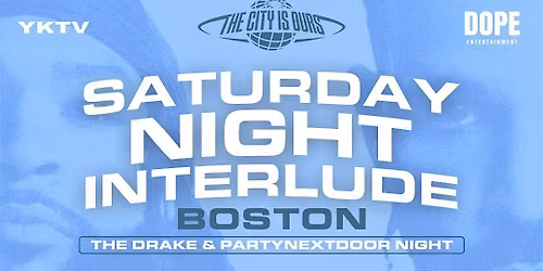 Saturday Night Interlude: Drake & PARTYNEXTDOOR Night