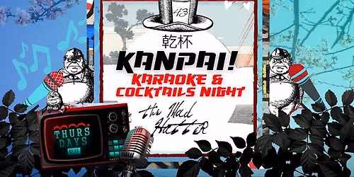 THURSDAY Kanpai Karaoke!