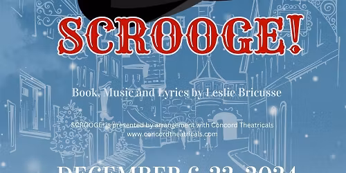 SCROOGE at Austad Auditorium