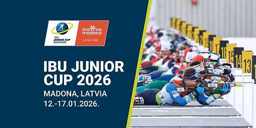 IBU JUNIOR CUP 2026 MADONA \/ IBU JUNIORU KAUSS 2026 MADONA