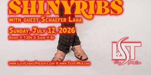 SHINYRIBS with guest SCHAEFER LANA