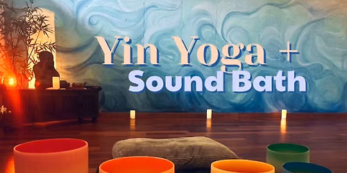Yin Yoga + Crystal Singing Bowls