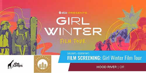 SheJumps x Goodwynn's | Girl Winter Film Tour | Hood River, OR