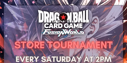 Dragon Ball Fusion World Store Tournament