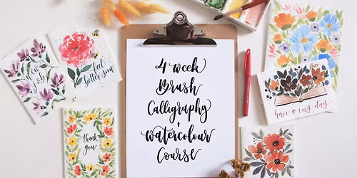 4 Week Brush Calligraphy and Watercolour Course - August 2026