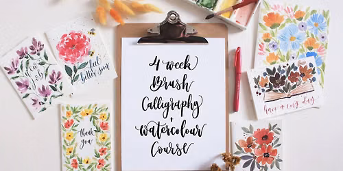 4 Week Brush Calligraphy and Watercolour Course - August 2026