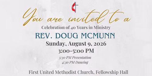 Celebrate Rev. Doug McMunn 40 years of Ministry