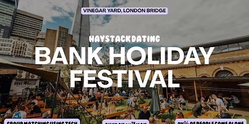 HAYSTACK DATING | BANK HOLIDAY HAYFEST | VINEGAR YARD LONDON | SUNDAY 24TH MAY