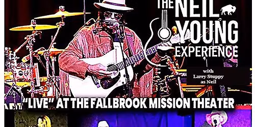 Neil Young Experience @ The Fallbrook Mission Theater