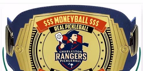 April 19th: $6,000 Charleston Rangers ALL Money\ud83d\udcb0Ball at PickleRAGE \ud83d\udc4d
