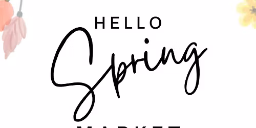 Oromocto\u2019s Hello Spring & Mother\u2019s Day Market