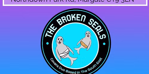 The Broken Seals at The Wheatsheaf, Margate - Sunday 18th October 2026 - 4PM