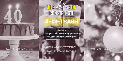 \ud83c\udf1e Iron Strength 4-in-1 Celebration - Family Day at Wharf One!