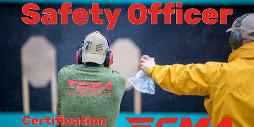 CMA Safety Officer Course