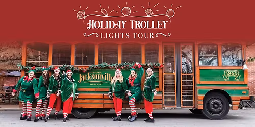 Jacksonville Trolley Holiday Lights Tour