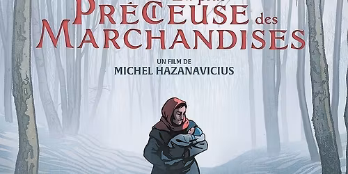 La plus pr\u00e9cieuse des marchandises