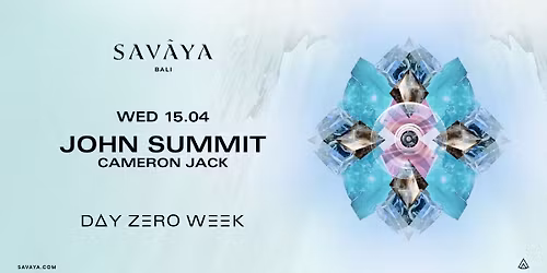 Day Zero Week - John Summit & Cameron Jack