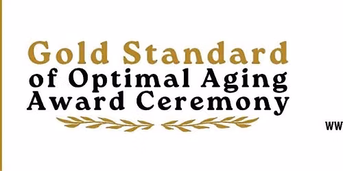 Gold Standard of Optimal Aging Award Ceremony