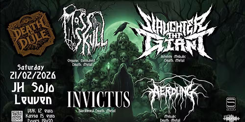 Death Am Dijle - Slaughter The Giant, Invictus, Moss Upon The Skull & Aerdling