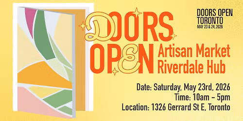 "Doors Open" Artisan Market @ Riverdale Hub