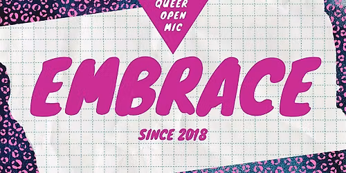 EMBRACE @ Evergreen Brickworks (Queer & Trans Positive All Ages Open Mic)