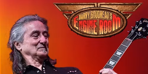 Barry Goudreau\u2019s Engine Room