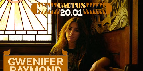 Gwenifer Raymond \u2022 <Breaking Waves> \u2022 Cactus Brugge