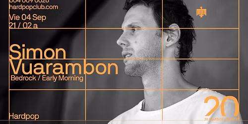 Simon Vuarambon | Bedrock | Early Morning \u2014 20 Years of Hardpop