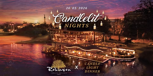 CANDLE LIGHT DINNER @ ROBINSON \u2728