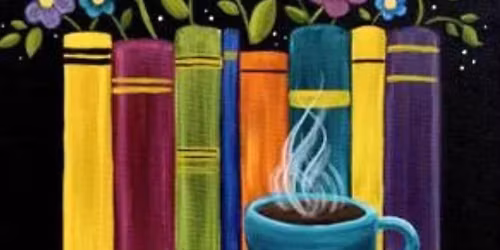 Paint Nite Event- "Books in Bloom"