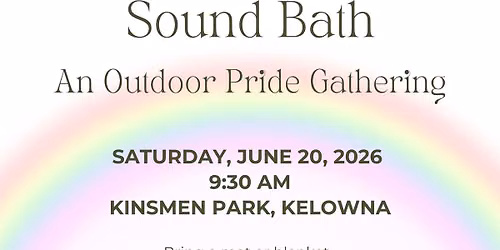 Stillah Sound Bath | An Outdoor Pride Gathering 