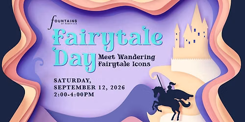 Fountains Fairytale Day
