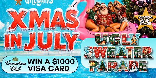 XMAS IN JULY at Gilligan's! 