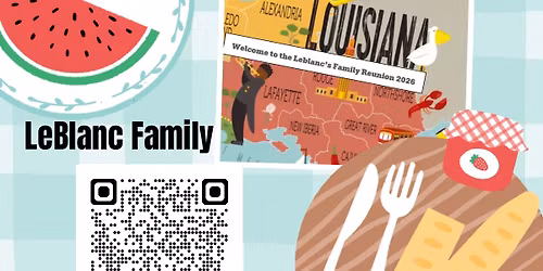 2026 LeBlanc Family Renion, Together Again!