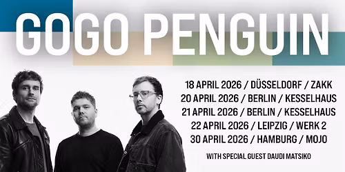 GoGo Penguin | Tour 2026 | Hamburg