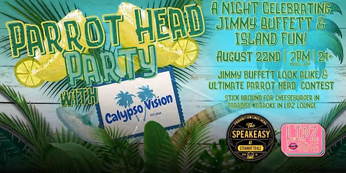 Parrot Head Party in The Speakeasy