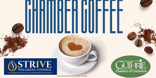 Chamber Coffee - Strive Wellness Lounge
