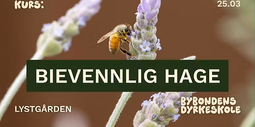 Bievennlig hage \ud83d\udc9a Bybonden i Bergen