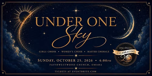 Sing Omaha presents: Under One Sky