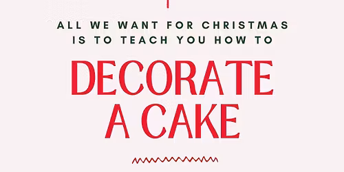 Christmas Cake Decorating Class