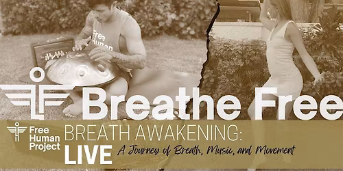 Breath Awakening: LIVE