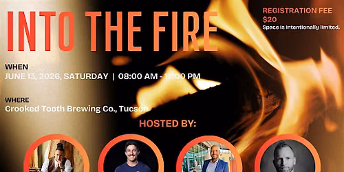 Into The Fire: A Tucson Men's Event