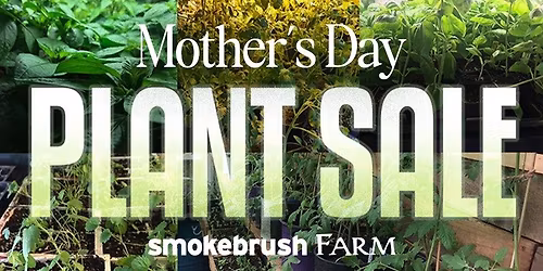 Mother's Day Plant Sale