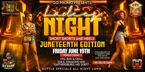 JUNETEENTH - LADIES NIGHT