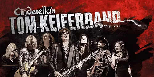 Cinderellas Tom Keifer Band at Palace Theatre Greensburg